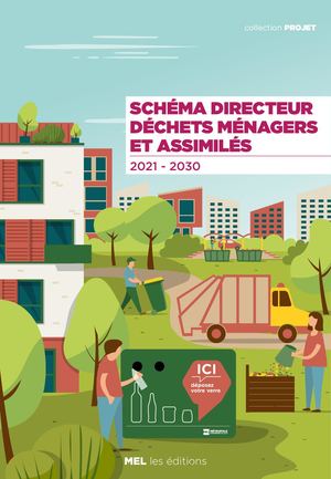 Schéma Directeur MEL des déchets ménagers et assimilés