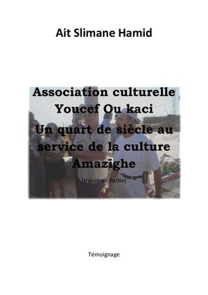 Association culturelle Youcef Ou kaci quatrième partie