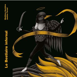 Le Bestiaire Infernal, Justine TERNEL, (EXTRAIT)