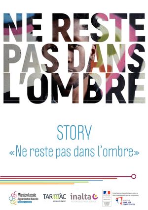 Story Ne Reste Pas Dans L'ombre