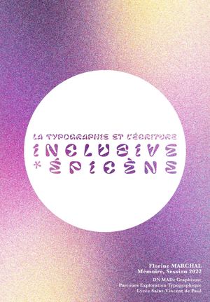 LA TYPOGRAPHIE ET L'ÉCRITURE INCLUSIVE*ÉPICÈNE