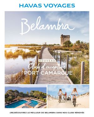Belambra Brochure Eté Havas 2022