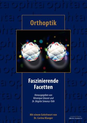 Orthoptik - Faszinierende Facetten