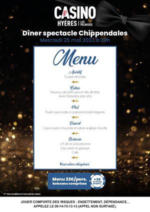 Menu diner spectacle - chippendales - casino hyeres - 25 05 22