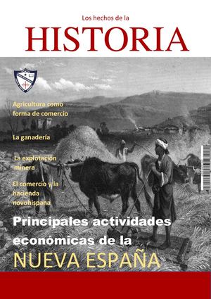 "La vida en la Nueva España"