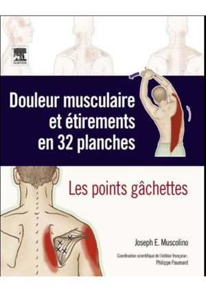 Douleur Musculaire Et éTirements En 32 Planches Muscolino