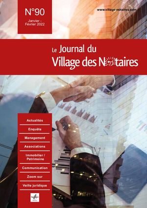 Journal du Village des Notaires n°90