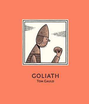 GOLIATH, de Tom Gauld