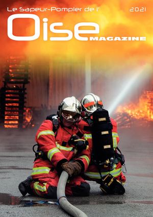 Le sapeur-pompier de l'Oise MAGAZINE