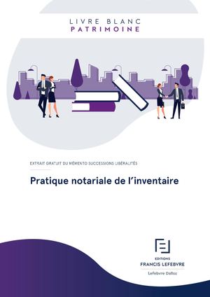 Livre Blanc Pratique Notariale de l'Inventaire