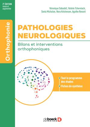 9782807330740 Extrait - Pathologies neurologiques : bilans et interventions orthophoniques