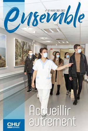 Ensemble N°97 - magazine interne CHU de Rouen