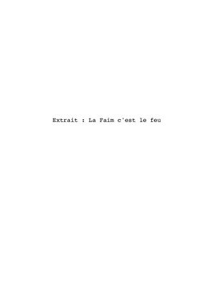 Extrait La Faim Cest Le Feu