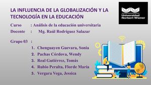 Influencia de la globalización y tecnología en la educación