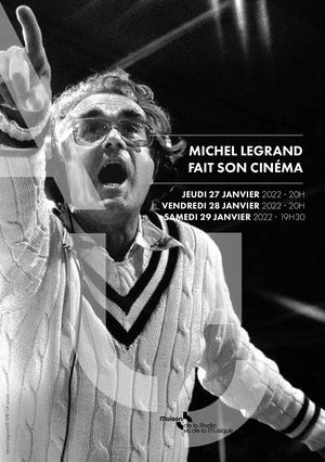 27-28-29 janvier week end Michel Legrand