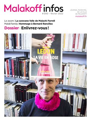 Enlivrez-vous ! Malakoff infos n°340, février 2022