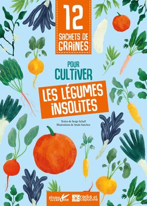 12 sachets de graines pour... cultiver les légumes insolites