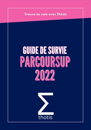Thotis Guide De Survie Parcoursup