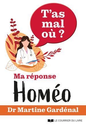 T'as mal où ?, Dr-Martine GARDENAL, (EXTRAIT)