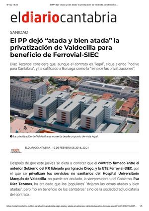 El Pp Dejó “Atada Y Bien Atada” La Privatización De Valdecilla Para Beneficio