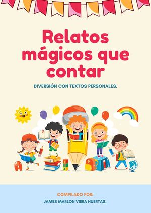Relatos Mágicos Que Contar Libro De Compilación