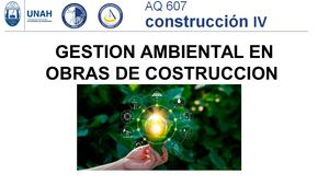 01 Gestion Ambiental En Obras Aq 607 Construccion Iv