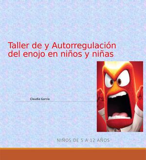 Taller De Y Autorregulación Del Enojo En Niños
