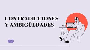 CONTRADICCIONES Y AMBIGÜEDADES