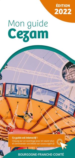 Mon guide Cezam - Édition Bourgogne-Franche-Comté 2022