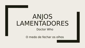 "Os Anjos Lamentadores"