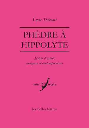 Extrait : Lucie Thévenet - Phèdre à Hippolyte