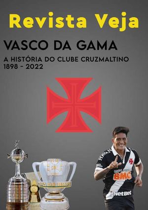 A história do Vasco da Gama