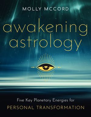 Awakening Astrology by Molly McCord - Sample