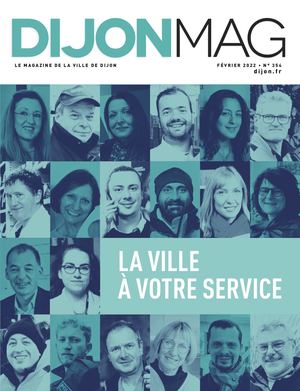 Dijon Mag n°354 - Février 2022