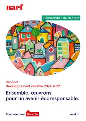 Rapport Développement durable 2021-2022 - Naef Immobilier