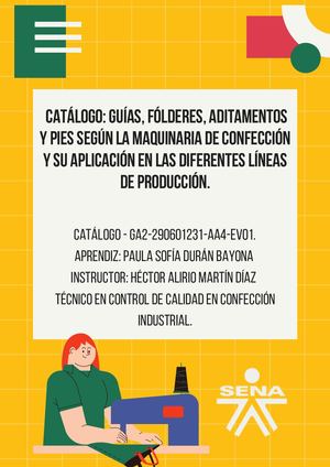 Catálogo De Guías, Fólderes, Aditamentos Y Pies Según La Maquinaria De Confección, Y Su Aplicación En Las Diferentes Líneas De Producción