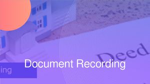 Document Recording