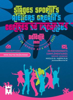 Stages, ateliers et centres de vacances congé de détente 2022 de la Ville de Tournai