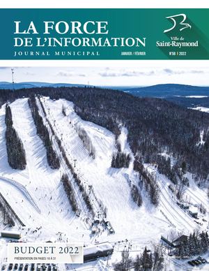 Journal municipal janvier-février 2022 et budget 2022 - Ville de Saint-Raymond