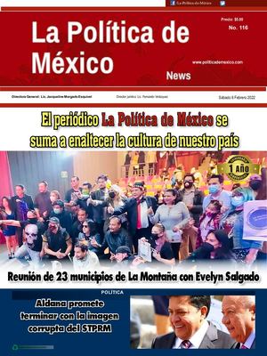 La Politica De Mexico 6 Feberero 2022 Numero 116