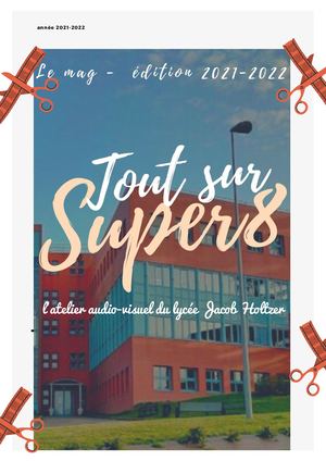Super 8 - Le Mag édition 2022
