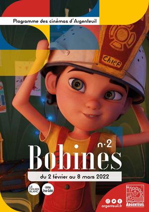 Bobines Le Programme Des Cinemas D Argenteuil - Février 2022