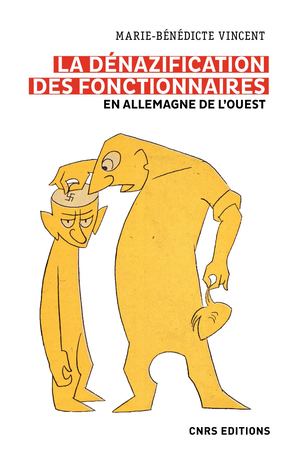 La dénazification des fonctionnaires en Allemagne de l'Ouest