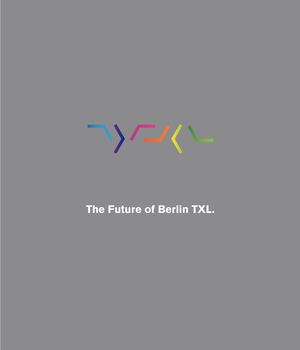 The Future of Berlin TXL (Projektbroschüre Englisch)