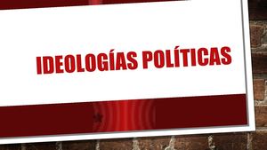 Ideologías Políticas 10°