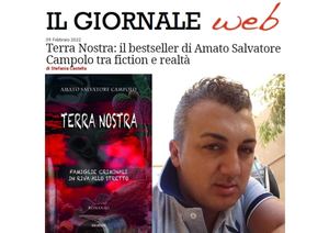 "Terra Nostra": Il bestseller di Amato Salvatore Campolo tra fiction e realtà
