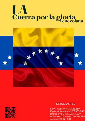 LA GUERRA POR LA GLORIA VENEZOLANA