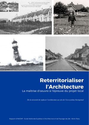 Reterritorialiser l'architecture, la maîtrise d'oeuvre à l'épreuve du projet local. Rapport d'HMONP
