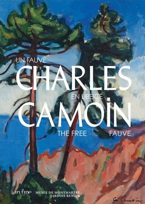 Charles Camoin. Un Fauve en liberté - The Free Fauve (extrait)