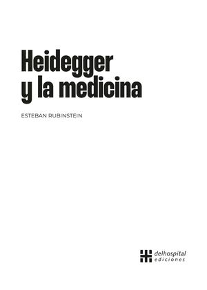 Heidegger y la medicina